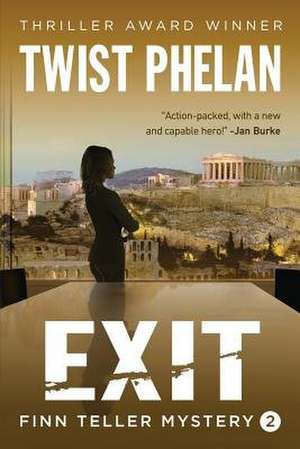Exit de Twist Phelan