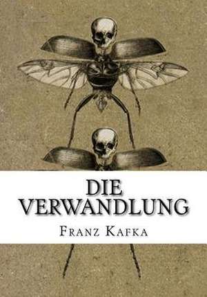 Die Verwandlung de Franz Kafka