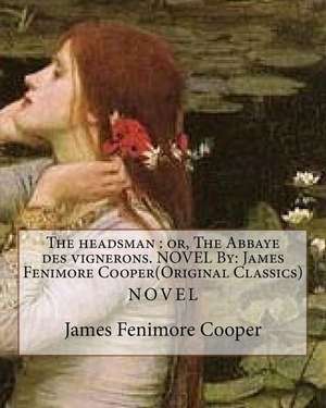 The Headsman de James Fenimore Cooper