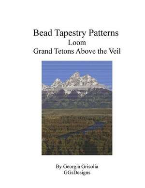 Bead Tapestry Patterns Loom Grand Tetons Above the Veil de Georgia Grisolia