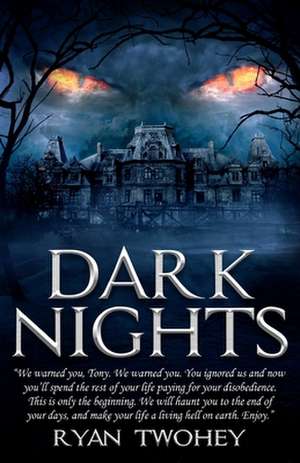 Dark Nights de Ryan Twohey