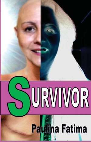 Survivor de Paulina Fatima