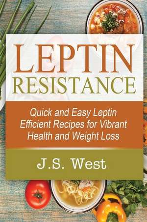 Leptin de J. S. West