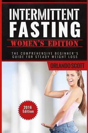 Intermittent Fasting de Orlando Scott