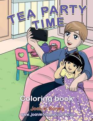 Tea Party Coloring Book de Joanie Boney