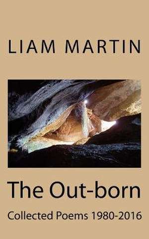 The Out-Born de Liam Martin