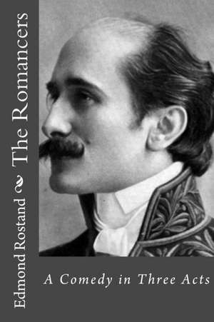 The Romancers de Edmond Rostand