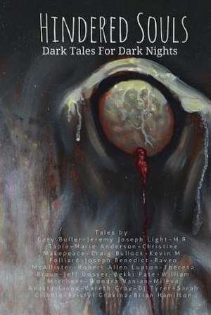 Hindered Souls de M. R. Tapia