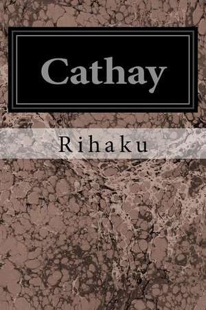 Cathay de Rihaku