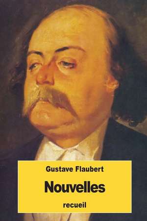 Nouvelles de Gustave Flaubert