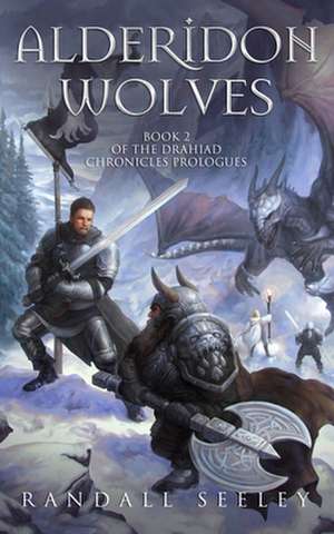 Alderidon Wolves de Randall Seeley