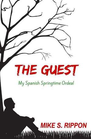 The Guest de Mike S. Rippon