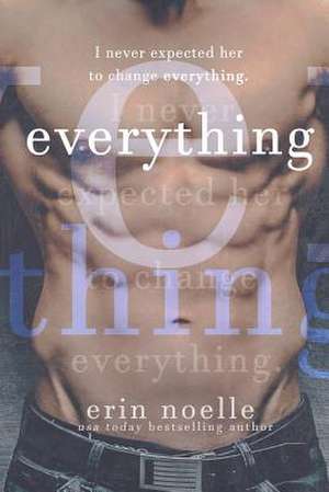 Everything de Erin Noelle