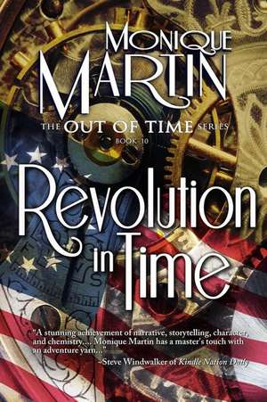 Revolution in Time de Monique Martin