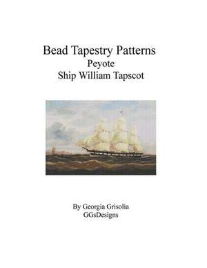 Bead Tapestry Patterns Peyote Ship Williamtapscot de Georgia Grisolia