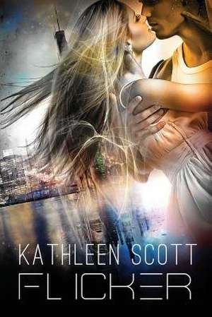 Flicker de Kathleen Scott