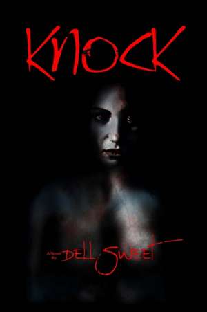 Knock de Dell Sweet