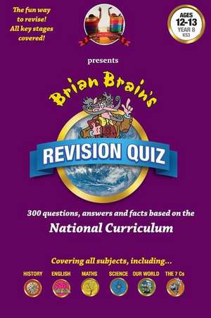 Brian Brain's Revison Quiz for Year 8 -Ages 12 to 13 de Russell Webster