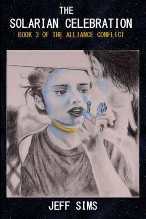 The Solarian Celebration de Jeff Sims