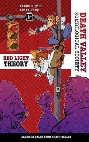 The Red Light Theory de David D. Dye Sr