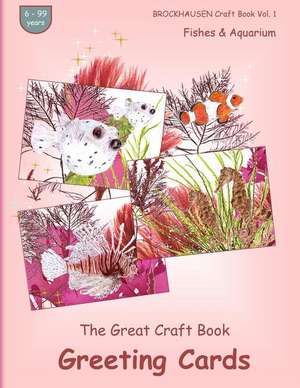 Brockhausen Craft Book Vol. 1 - The Great Craft Book - Greeting Cards de Dortje Golldack