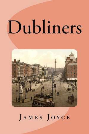 Dubliners de James Joyce