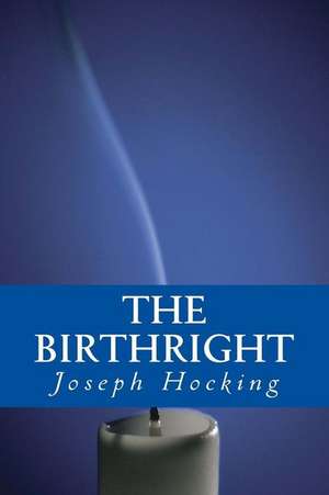 The Birthright de Joseph Hocking