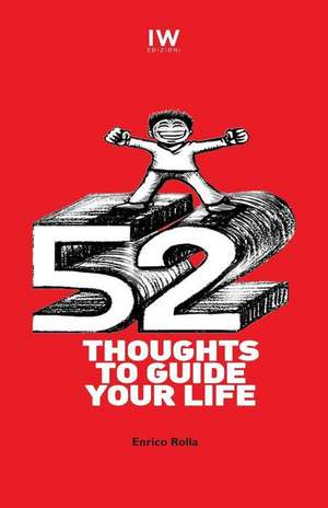 52 Thoughts to Guide Your Life de Enrico Rolla