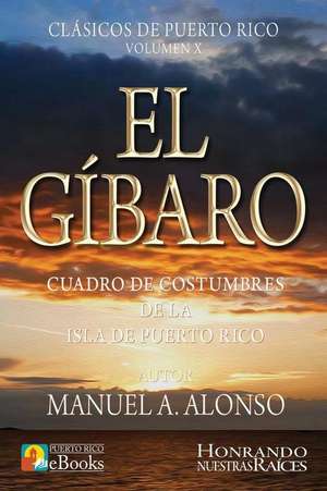 El Gibaro de Manuel a. Alonso