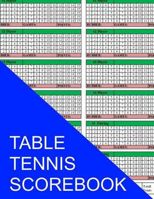 Table Tennis Scorebook de S. Smith