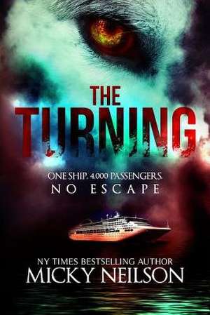 The Turning de Micky Neilson