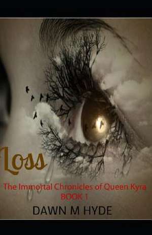 Loss de Dawn M. Hyde