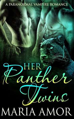 Her Panther Twins de Maria Amor