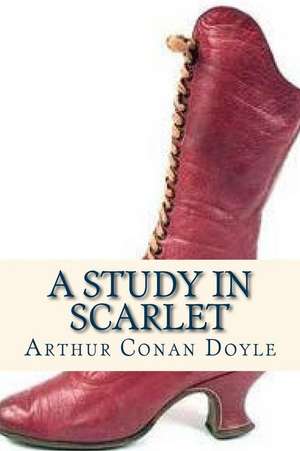 A Study in Scarlet de Arthur Conan Doyle