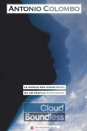 Cloud Boundless de Antonio Colombo