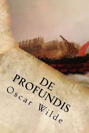 de Profundis de Oscar Wilde