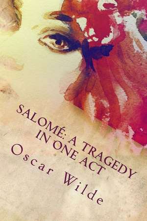 Salome de Oscar Wilde