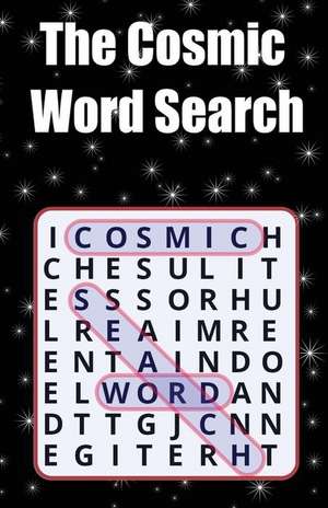 The Cosmic Word Search de Sebastian Spiegel