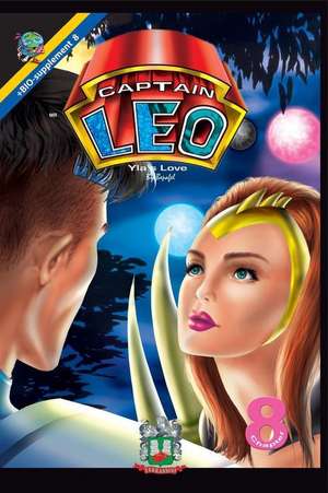 Captain Leo. Chapter 8-Yla's Love de Bertha Patricia Fernandini Leon