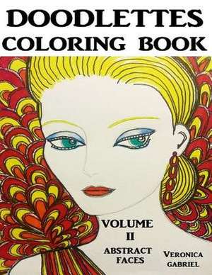 Doodlettes Coloring Book de Veronica Gabriel