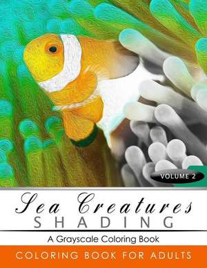 Sea Creatures Shading Volume 2 de Grayscale Publishing