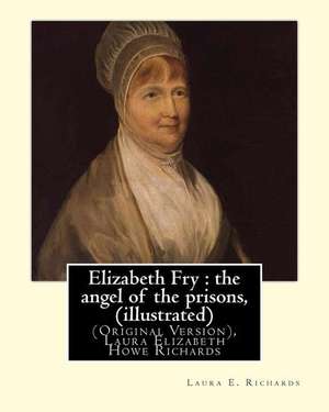 Elizabeth Fry de Laura E. Richards