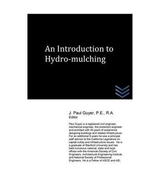 An Introduction to Hydro-Mulching de J. Paul Guyer