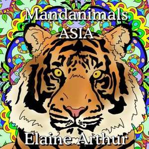 Mandanimals Asia de Elaine Arthur