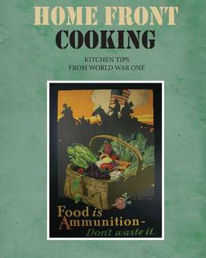 Home Front Cooking de Montpelier Publishing