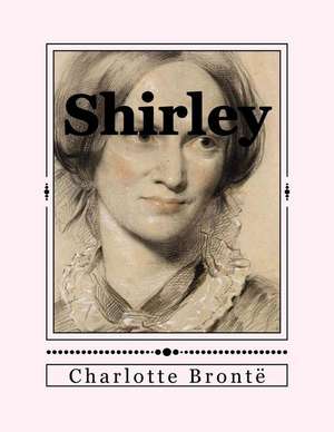 Shirley de Charlotte Bronte