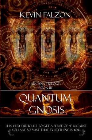 Quantum Gnosis de Kevin Falzon