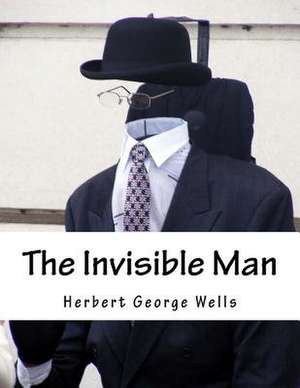 The Invisible Man de Herbert George Wells