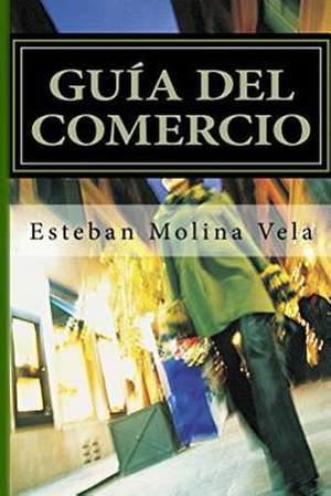 Guia del Comercio de Esteban Molina