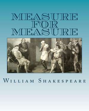 Measure for Measure de Shakespeare, MR William